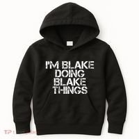 IM Blake Doing Blake Things Funny Birthday Name Gift Idea Kids Hoodie thumb 0