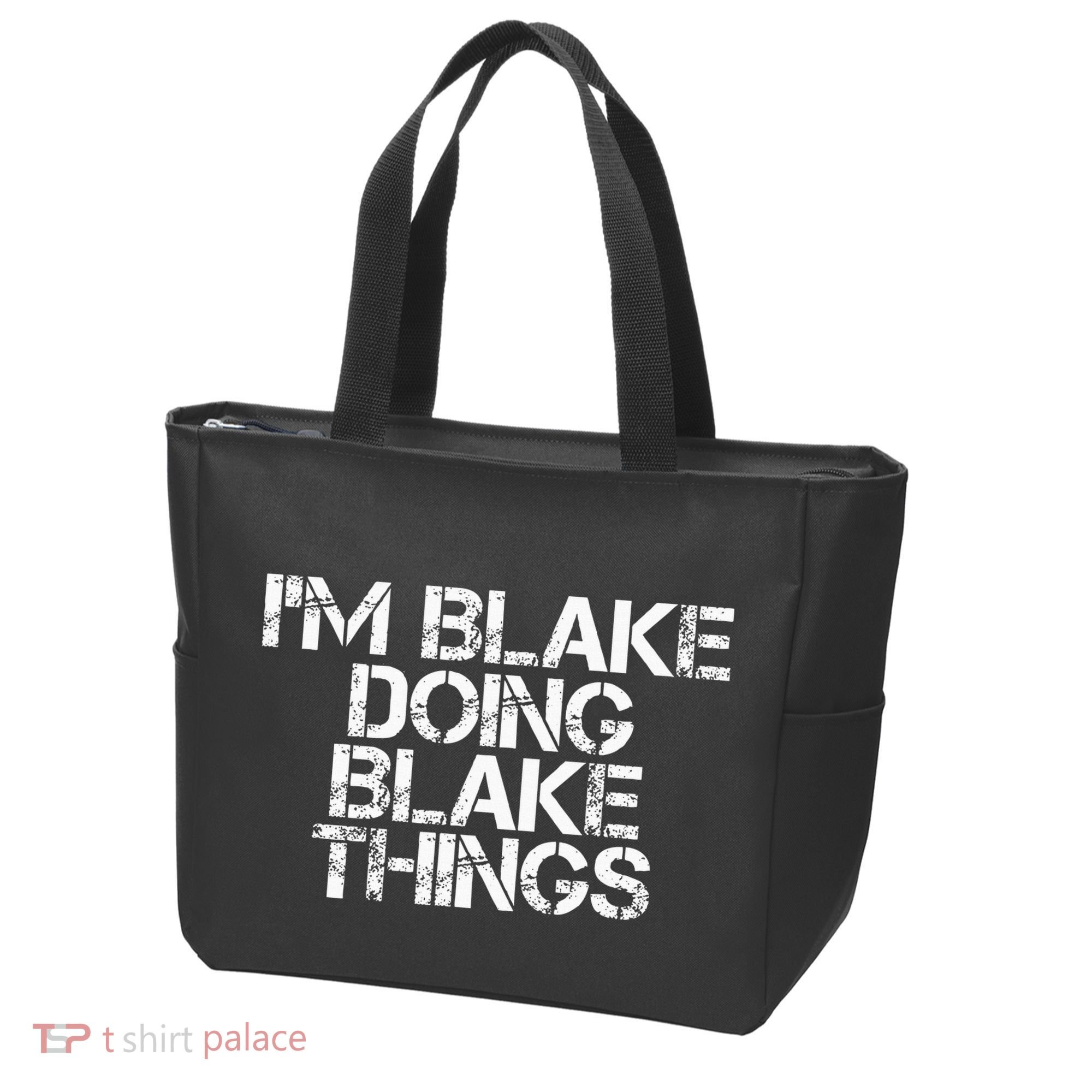 IM Blake Doing Blake Things Funny Birthday Name Gift Idea Tote Bag
