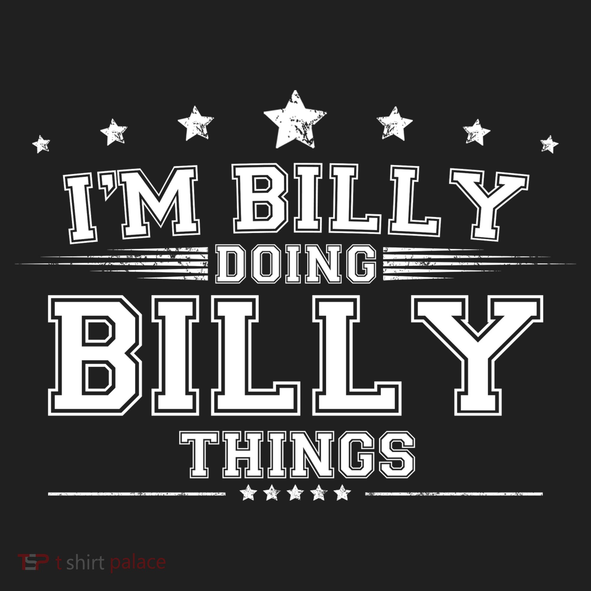 Im Billy Doing Billy Things Women's Sweatshirt