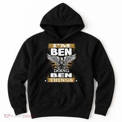 I'm Ben Doing Ben Things Hoodie