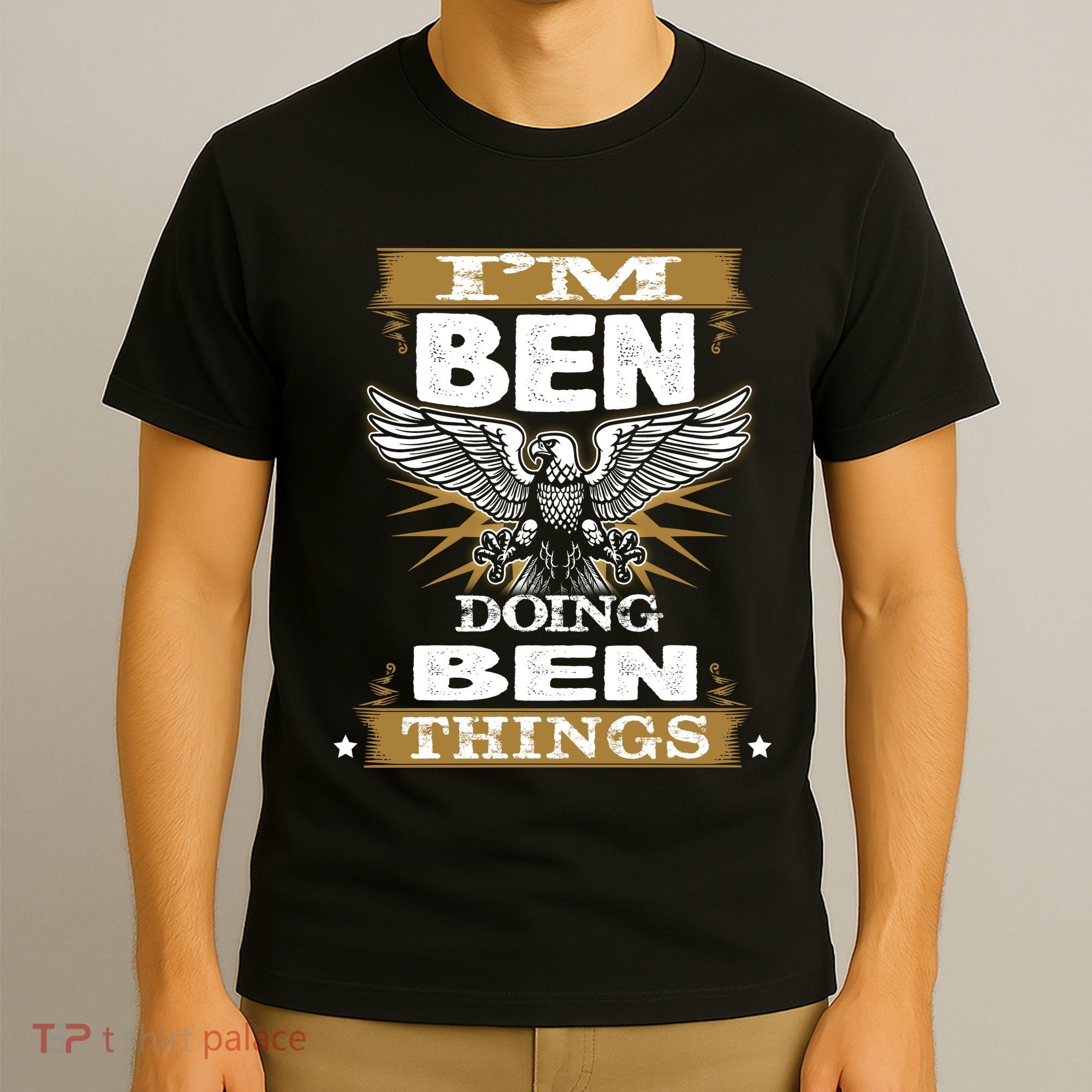 I'm Ben Doing Ben Things T-Shirt
