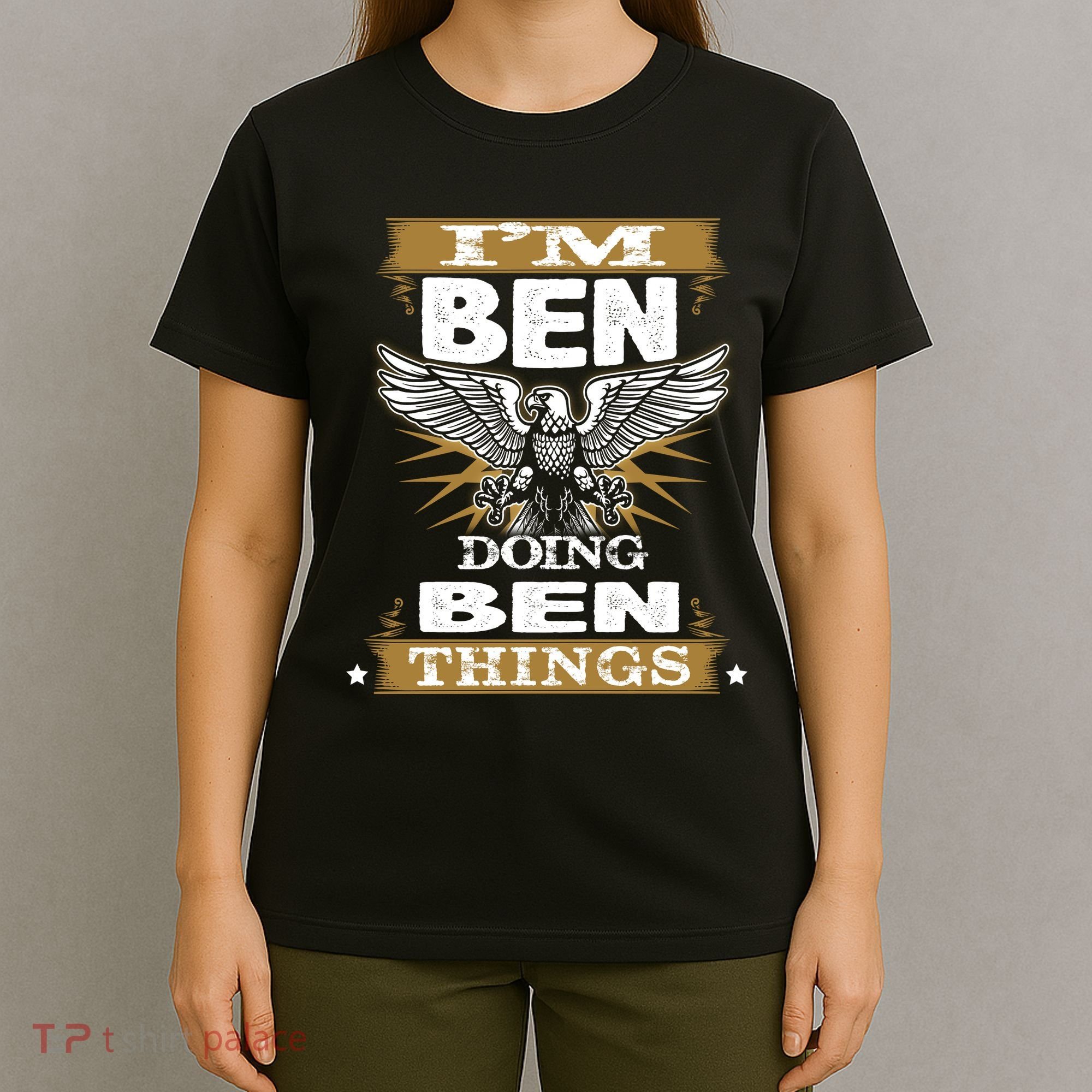 I'm Ben Doing Ben Things T-Shirt