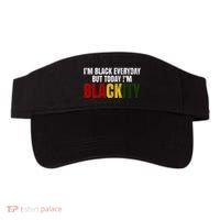 Im Black Everyday But Today Im Blackity Juneteenth Visor thumb 0
