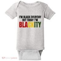 Im Black Everyday But Today Im Blackity Juneteenth Baby Bodysuit thumb 0