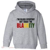 Im Black Everyday But Today Im Blackity Juneteenth Toddler Hoodie thumb 0