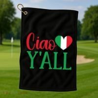 Italy Born Funny Ciao YAll Real Italian Golf Towel thumb 1