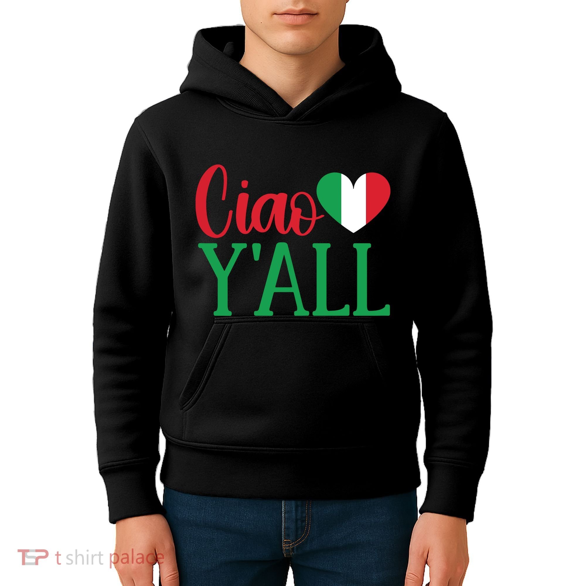 Italy Born Funny Ciao YAll Real Italian Kids Hoodie