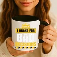 I Brake For Bad Decisions Coffee Mug thumb 3