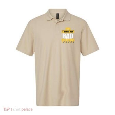 I Brake For Bad Decisions Polo