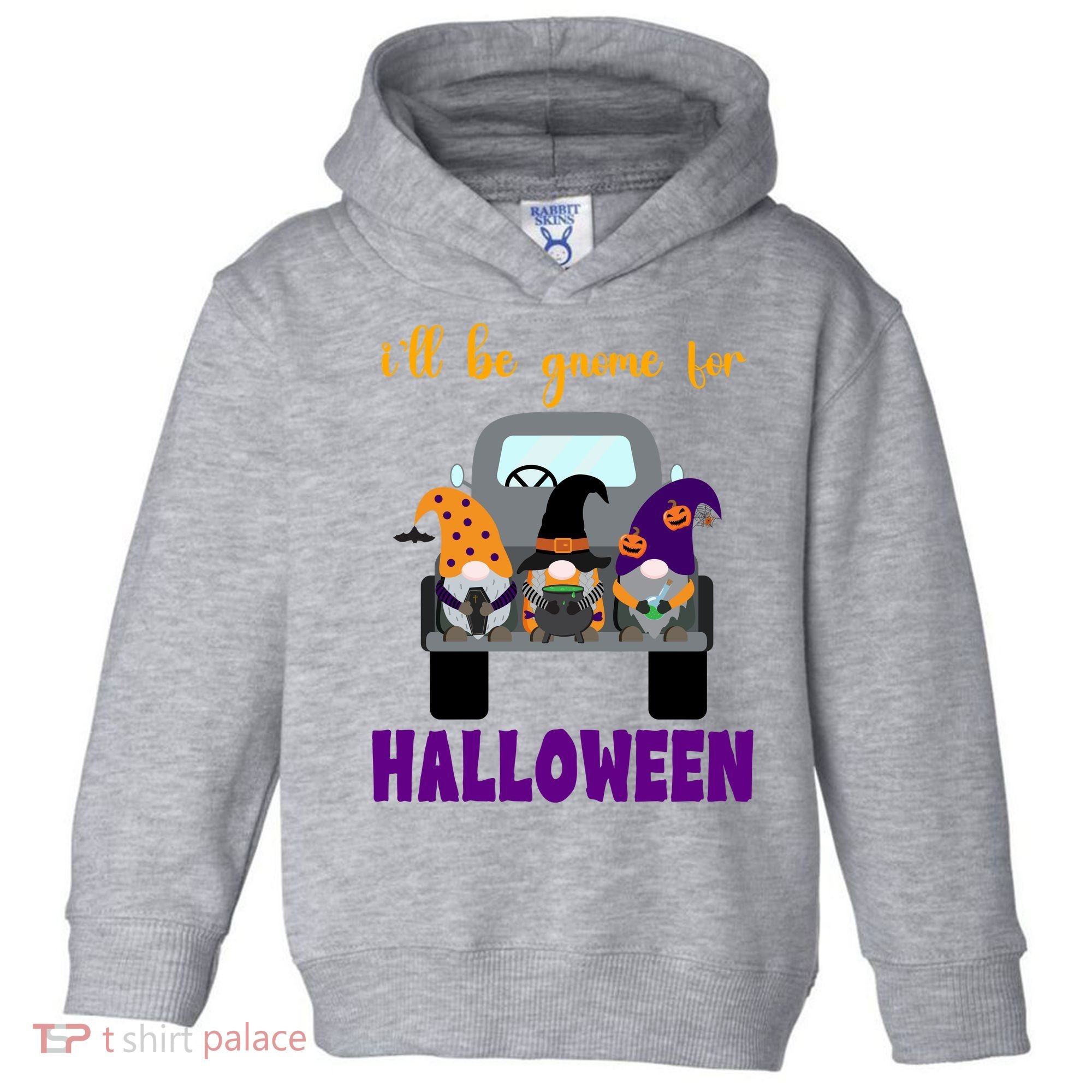Ill Be Gnome For Halloween Cute Festive Toddler Hoodie