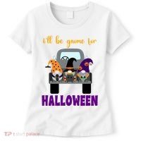 Ill Be Gnome For Halloween Cute Festive Women's T-Shirt thumb 0