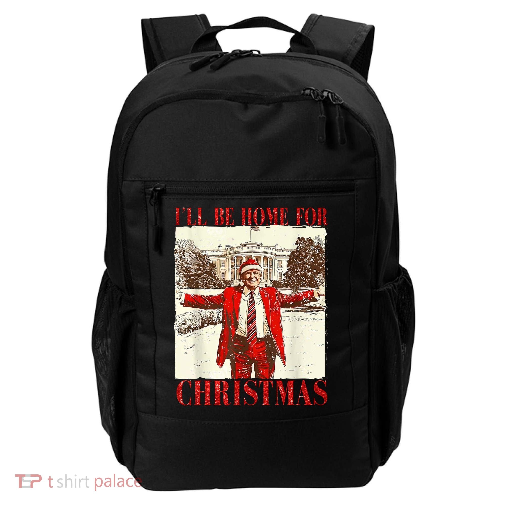 Ill Be Home For Christmas Santa Trump Funny Holiday Backpack