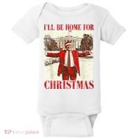 Ill Be Home For Christmas Santa Trump Funny Holiday Baby Bodysuit thumb 0