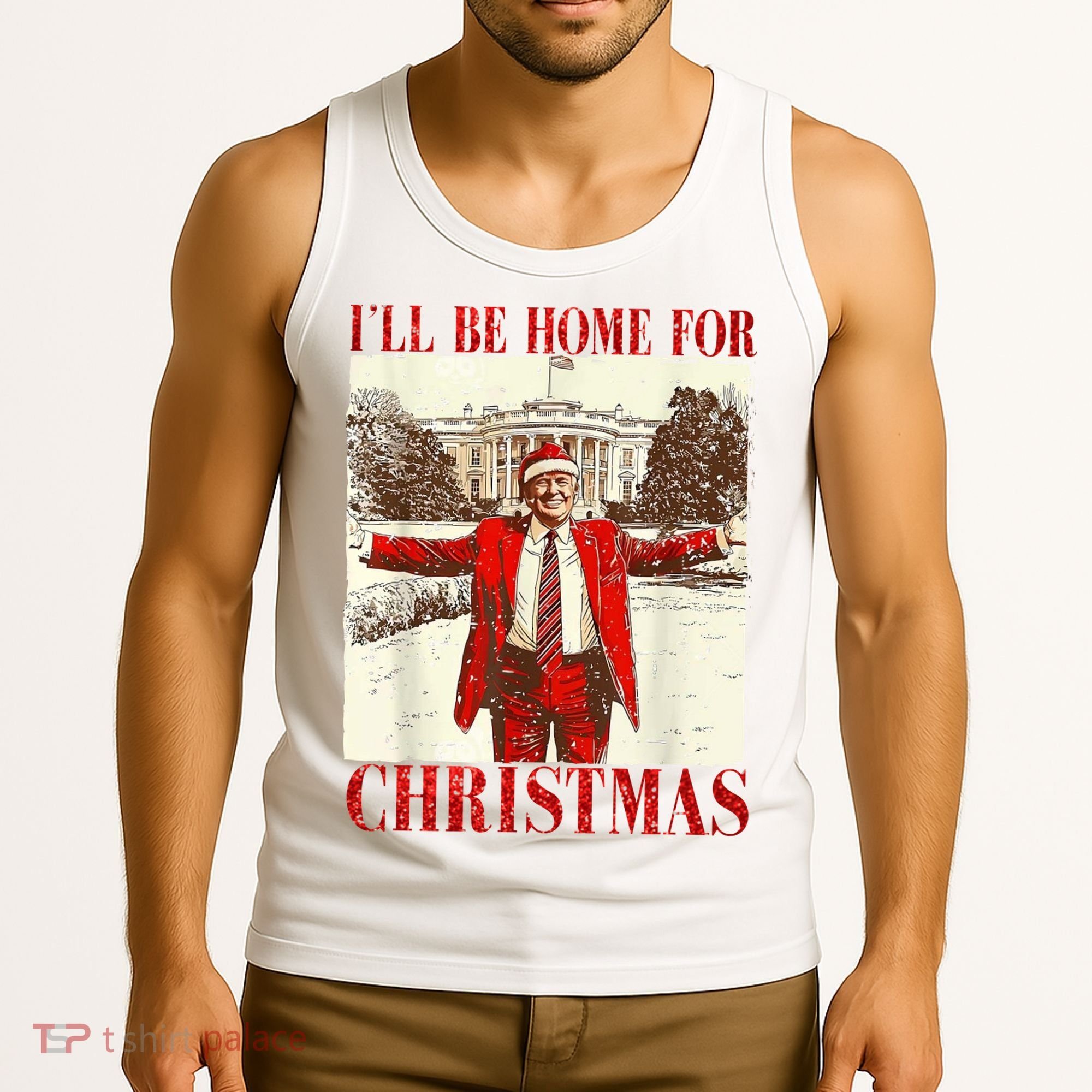 Ill Be Home For Christmas Santa Trump Funny Holiday Tank Top