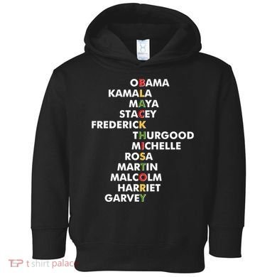 Important Black History Leaders Celebrate Black History Toddler Hoodie