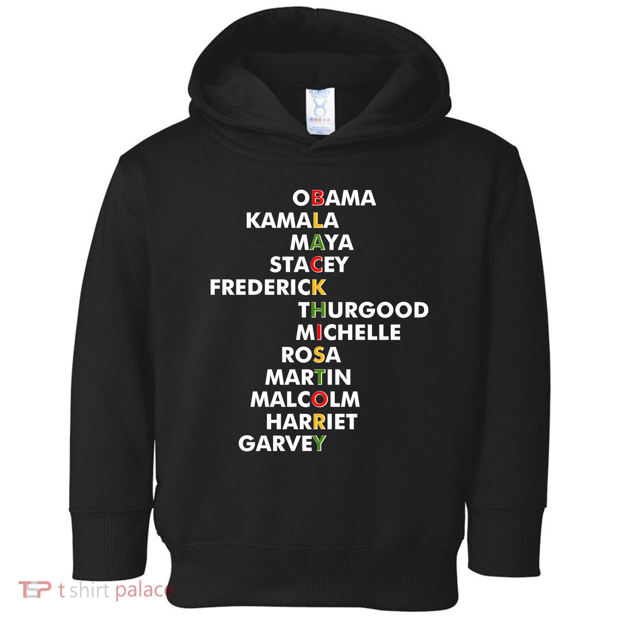 Important Black History Leaders Celebrate Black History Toddler Hoodie