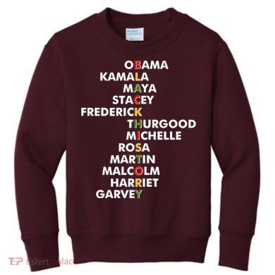 Important Black History Leaders Celebrate Black History Kids Sweatshirt