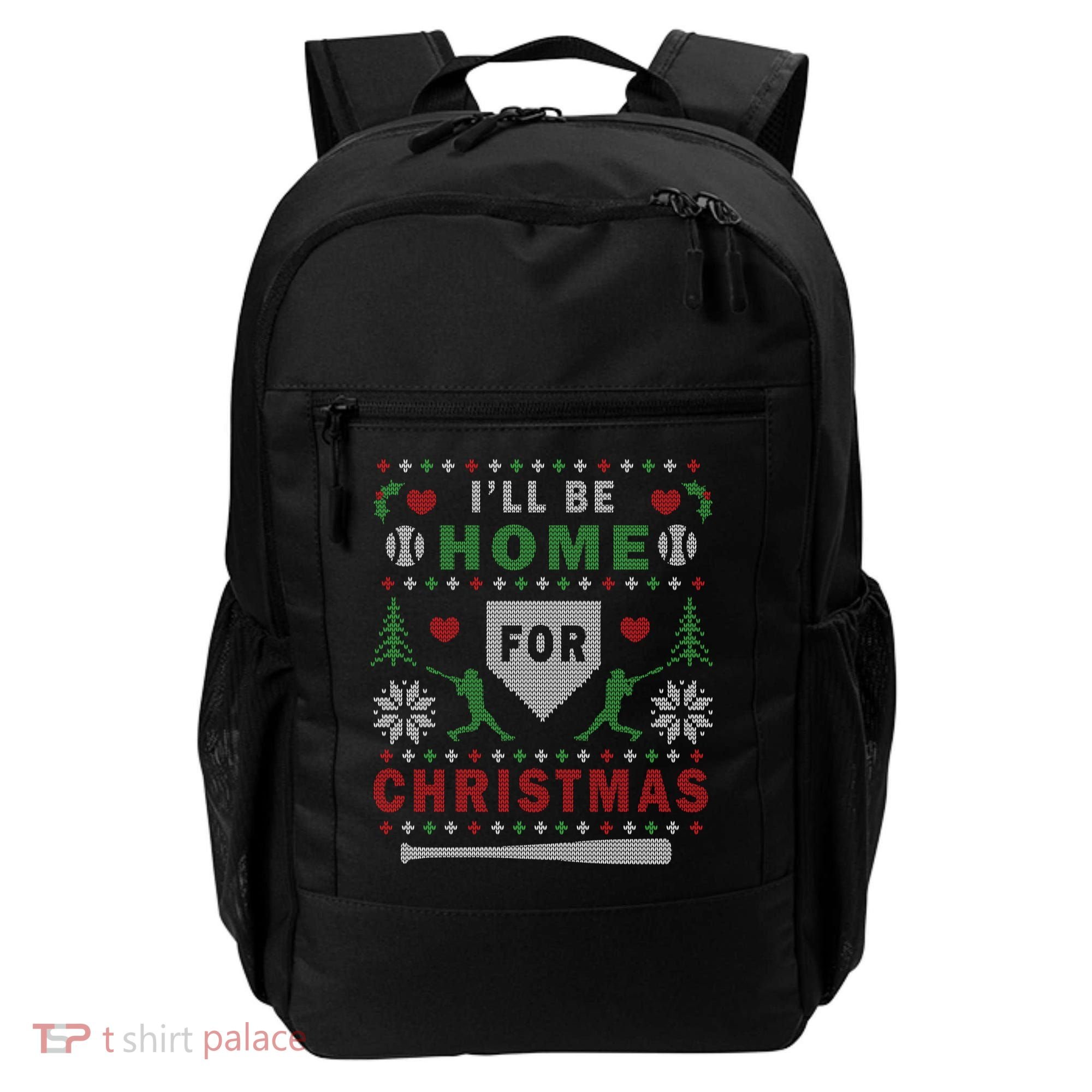 I'LL BE HOME FOR CHRISTMAS BASEBALL UGLY CHRISTMAS Backpack