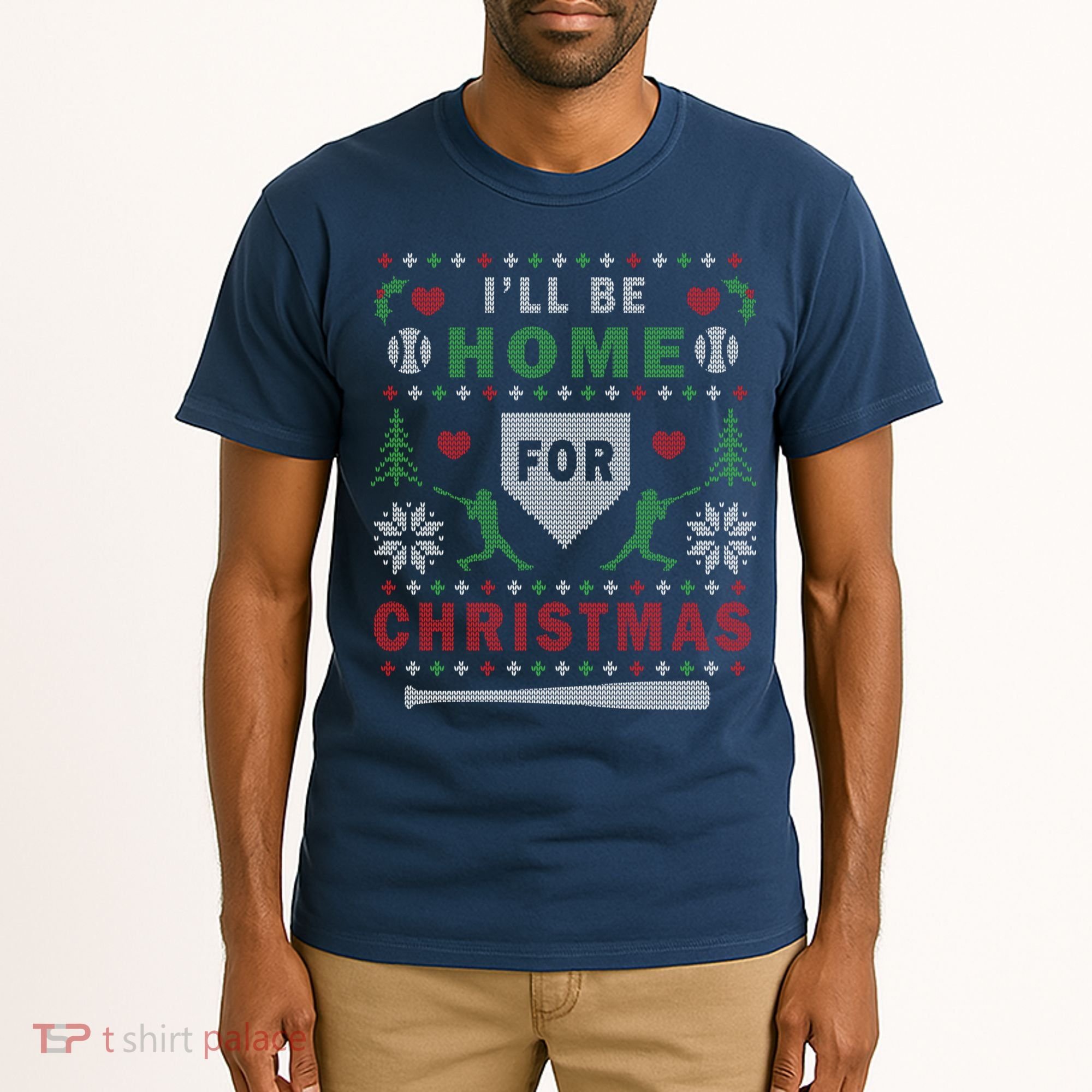 I'LL BE HOME FOR CHRISTMAS BASEBALL UGLY CHRISTMAS Tall T-Shirt