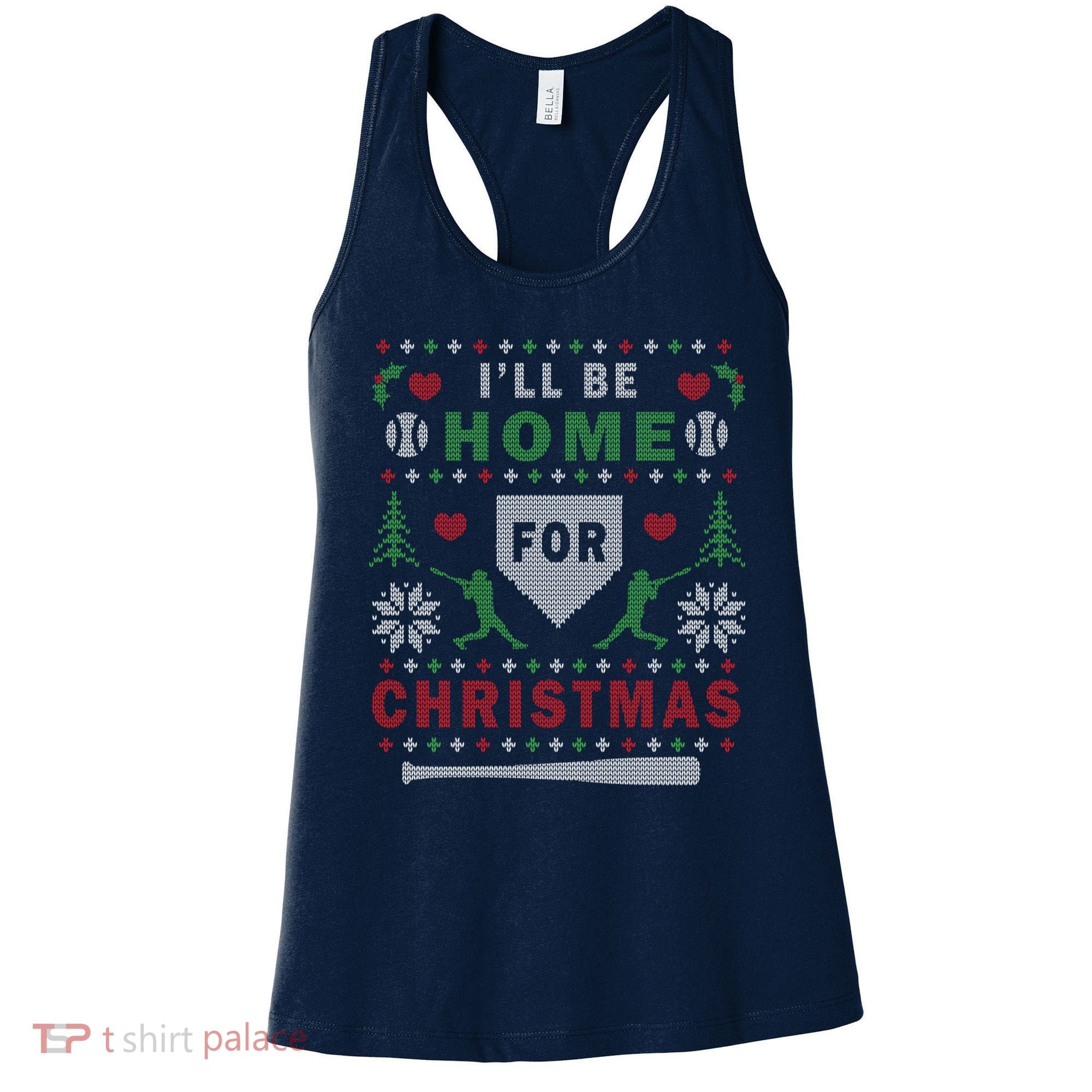 I'LL BE HOME FOR CHRISTMAS BASEBALL UGLY CHRISTMAS Women's Tank Top