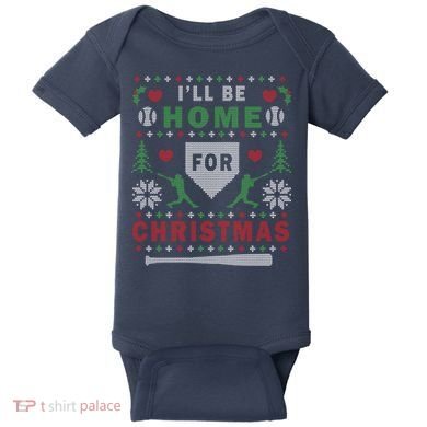 I'LL BE HOME FOR CHRISTMAS BASEBALL UGLY CHRISTMAS Baby Bodysuit