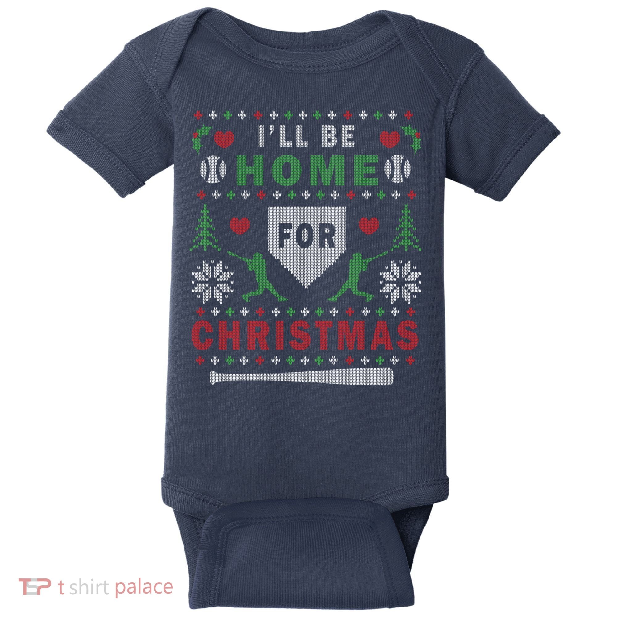 I'LL BE HOME FOR CHRISTMAS BASEBALL UGLY CHRISTMAS Baby Bodysuit