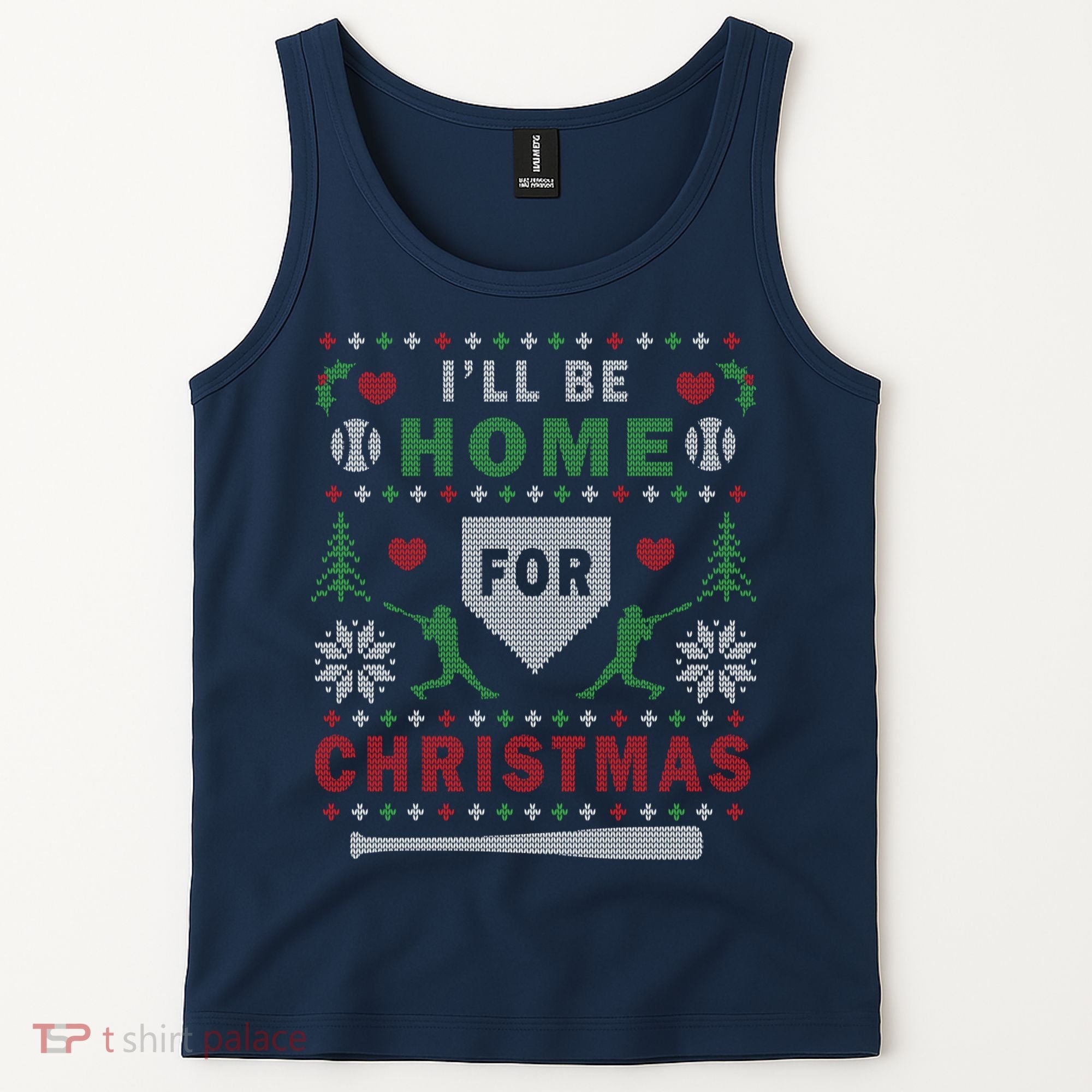 I'LL BE HOME FOR CHRISTMAS BASEBALL UGLY CHRISTMAS Tank Top