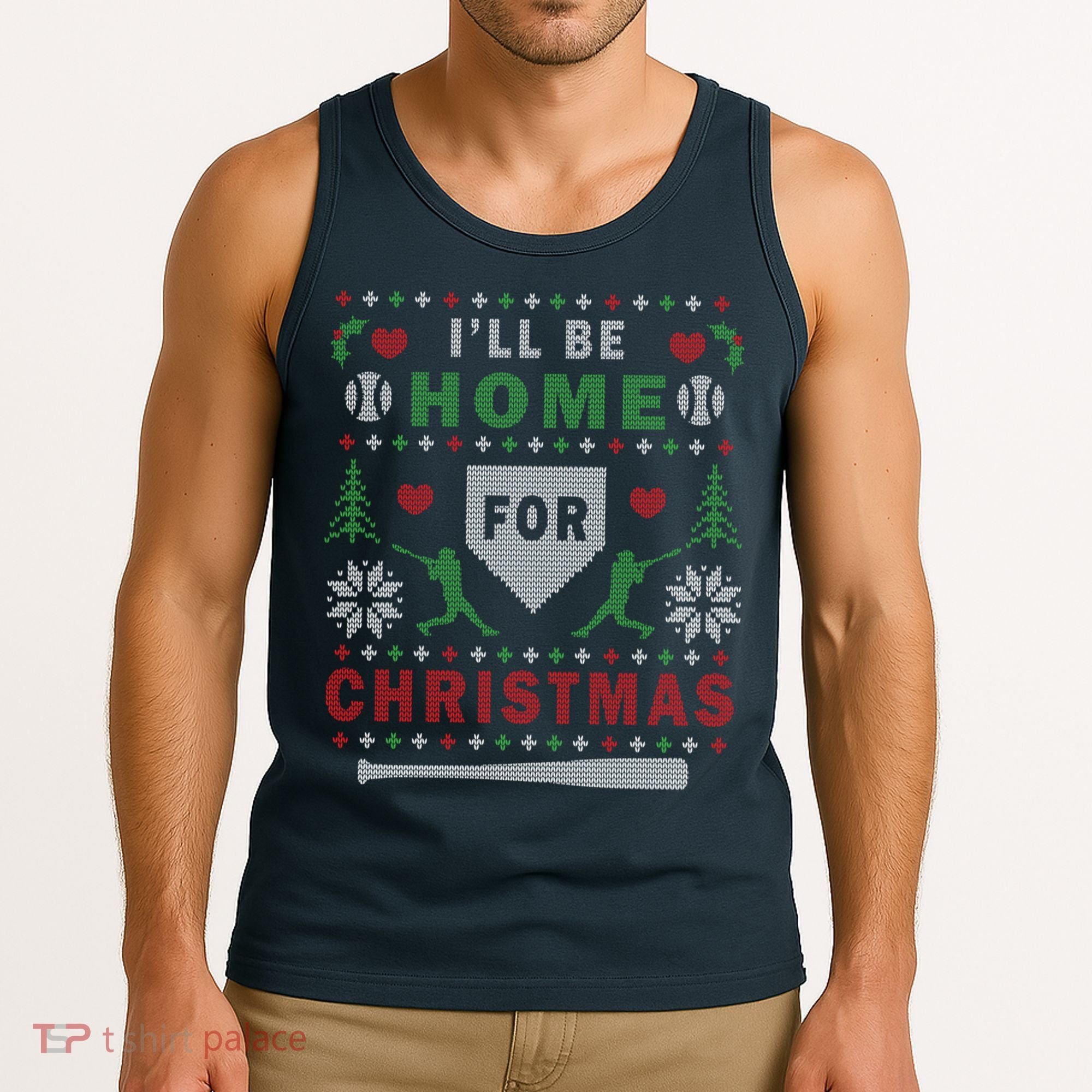 I'LL BE HOME FOR CHRISTMAS BASEBALL UGLY CHRISTMAS Tank Top