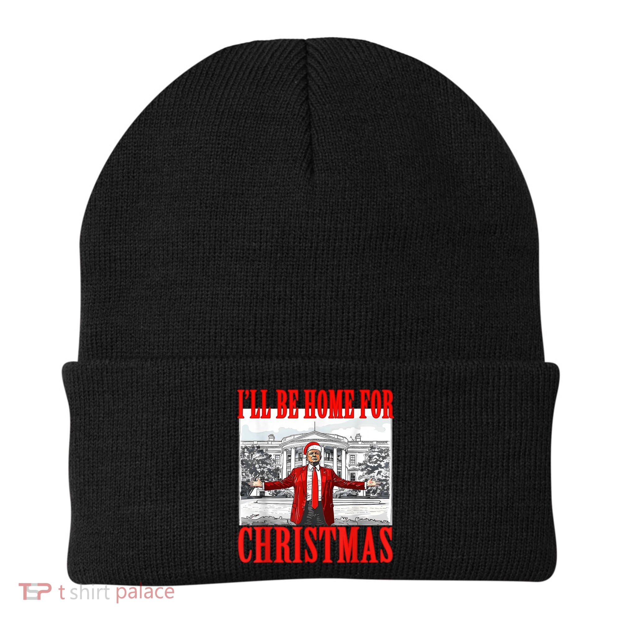 Ill Be Home For Christmas Santa Funny Trump Xmas Pajamas Beanie