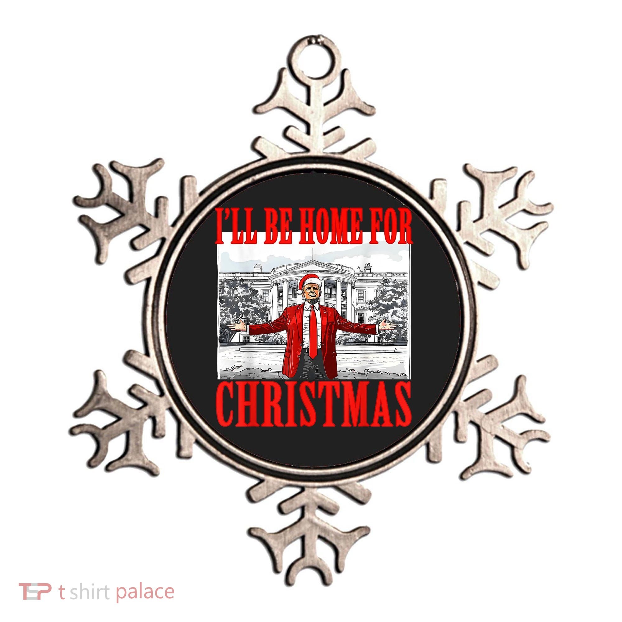 Ill Be Home For Christmas Santa Funny Trump Xmas Pajamas Ornament