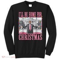 Ill Be Home For Christmas Santa Funny Trump Xmas Pajamas Sweatshirt thumb 0