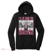 Ill Be Home For Christmas Santa Funny Trump Xmas Pajamas Women's Hoodie thumb 0