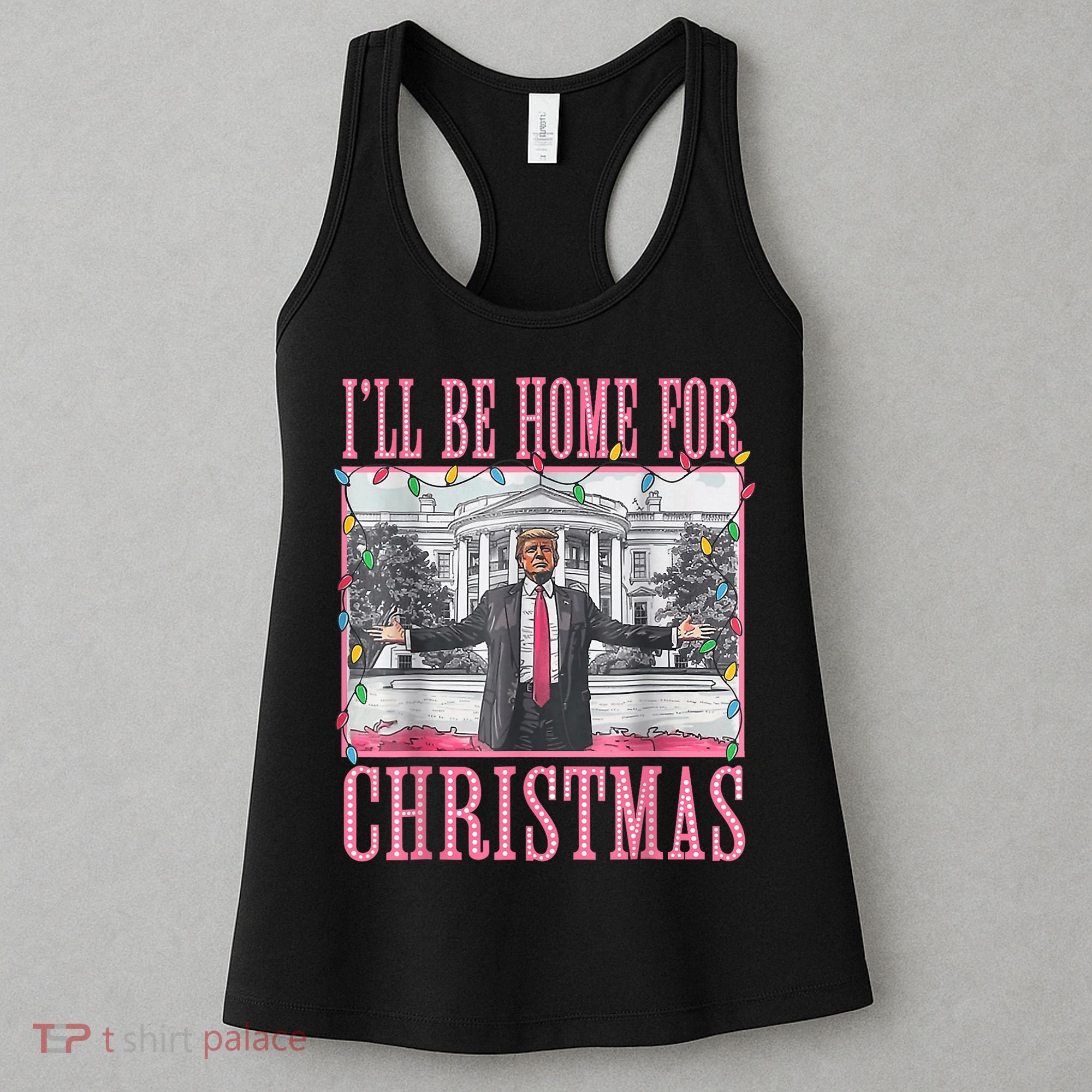Ill Be Home For Christmas Santa Funny Trump Xmas Pajamas Women's Tank Top