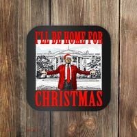 Ill Be Home For Christmas Funny Donald Trump Coaster thumb 0