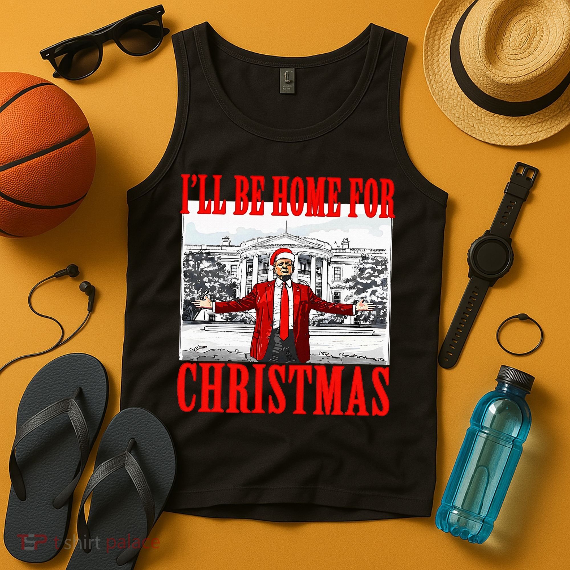 Ill Be Home For Christmas Funny Donald Trump Tank Top