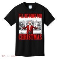 Ill Be Home For Christmas Funny Donald Trump Kids T-Shirt thumb 0