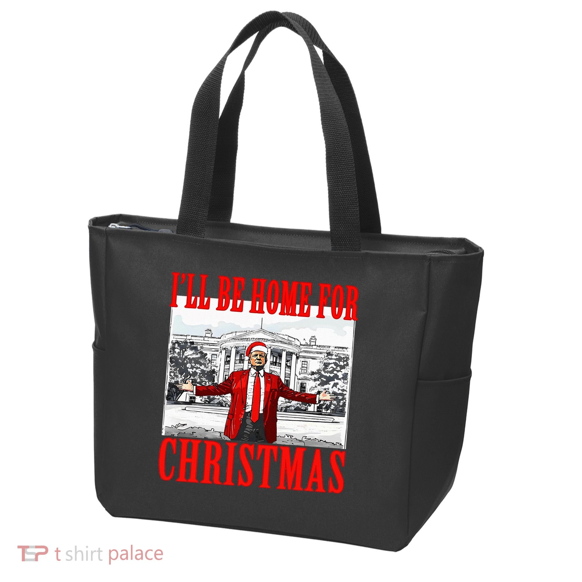 Ill Be Home For Christmas Funny Donald Trump Tote Bag
