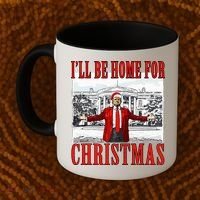 Ill Be Home For Christmas Donald Trump 2024 Election Coffee Mug thumb 2