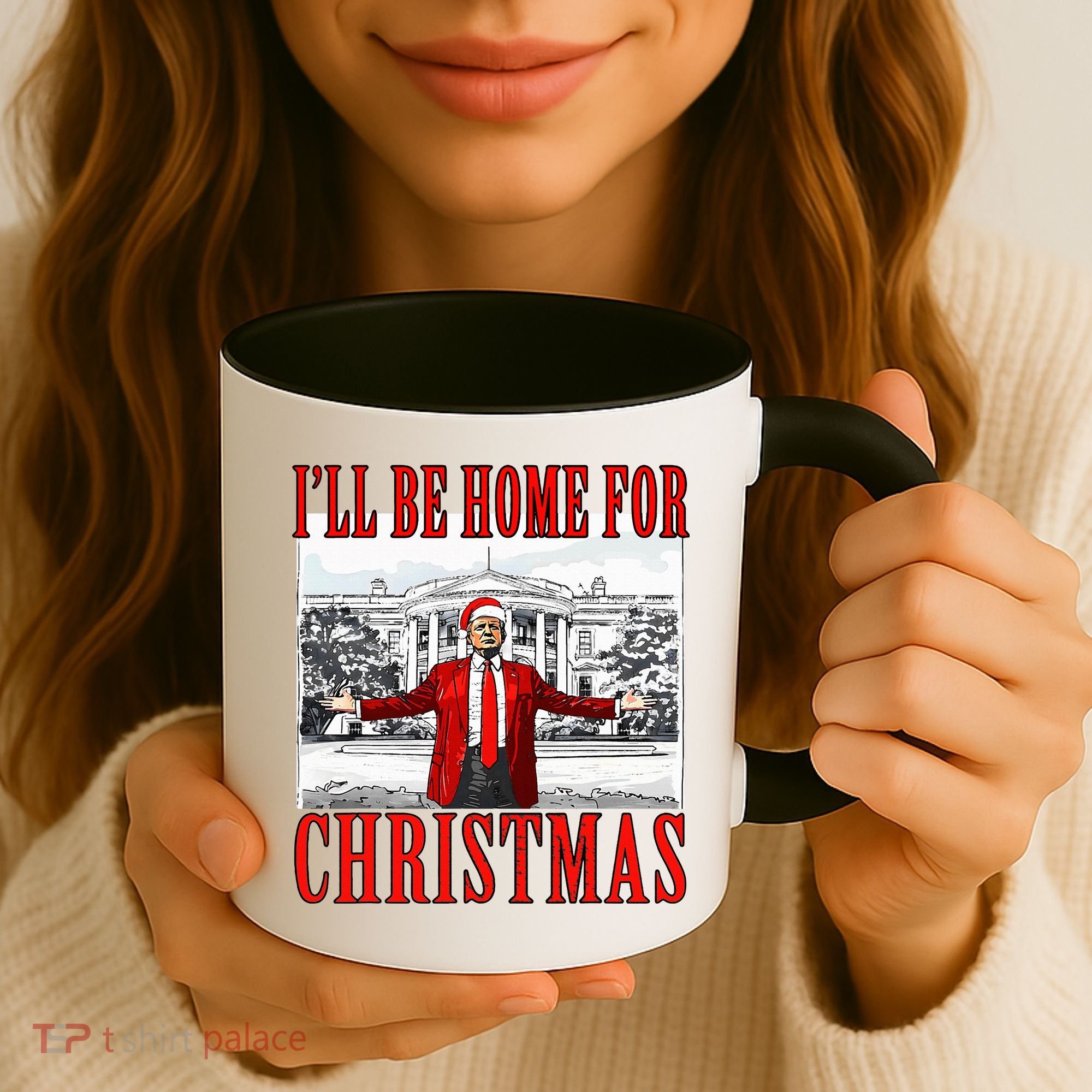 Ill Be Home For Christmas Donald Trump 2024 Election Coffee Mug