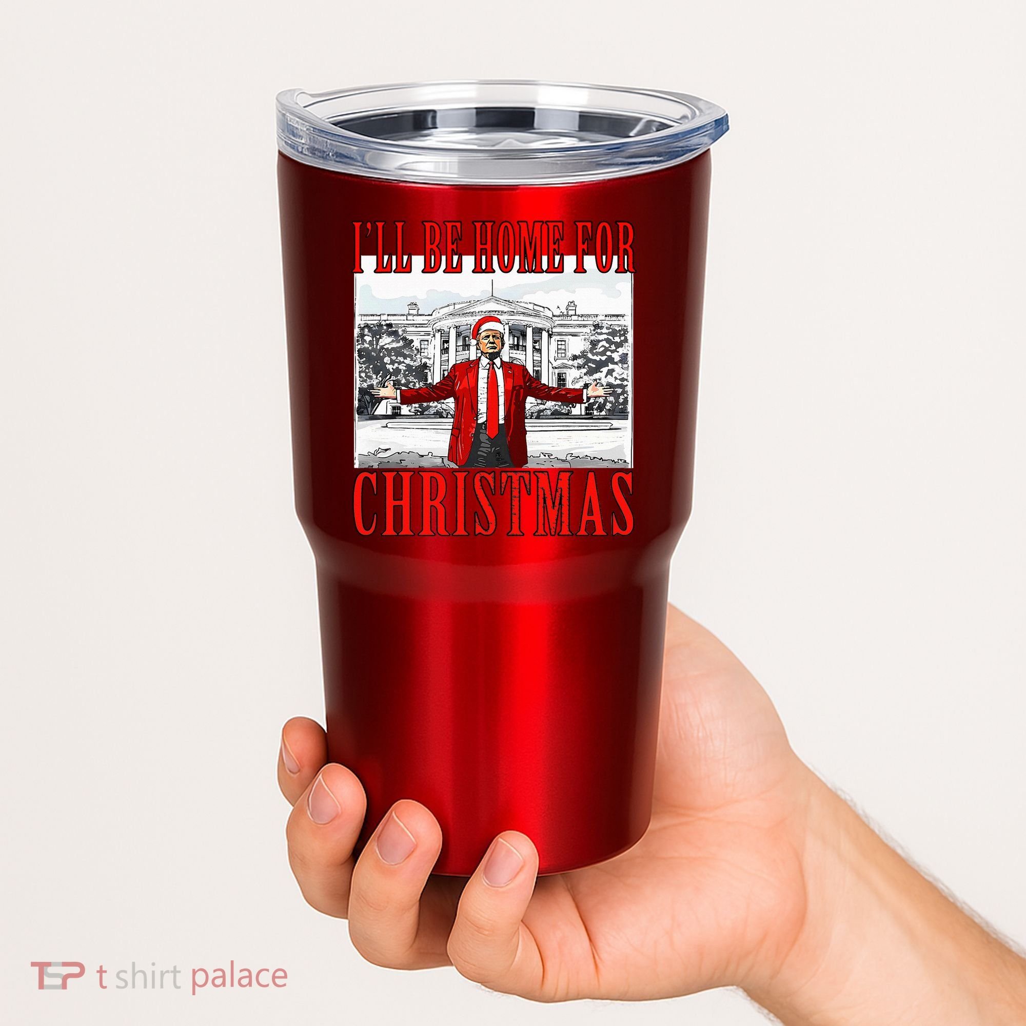 Ill Be Home For Christmas Donald Trump 2024 Election Tumbler