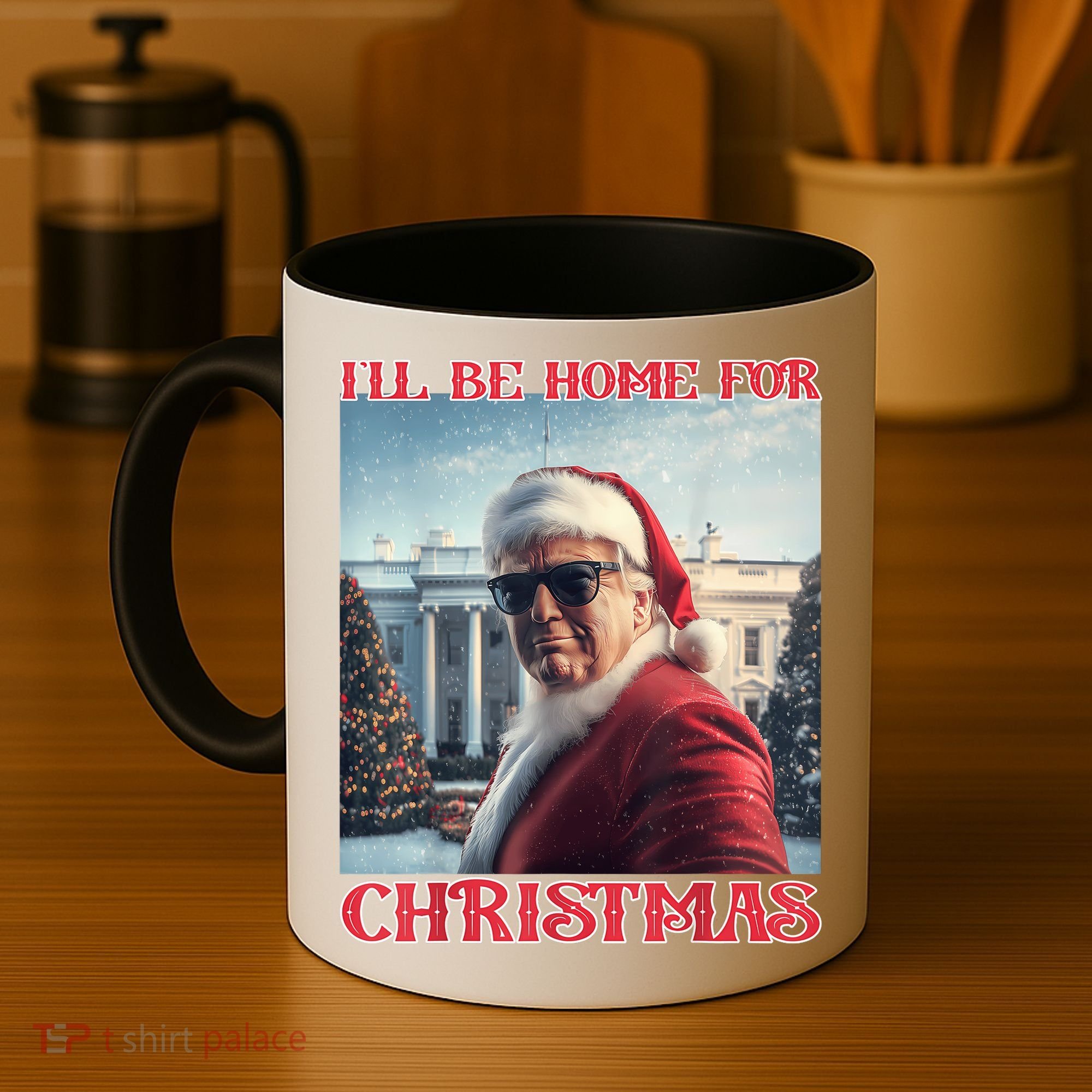 ILl Be Home For Christmas Trump Santa Selfie White House Coffee Mug