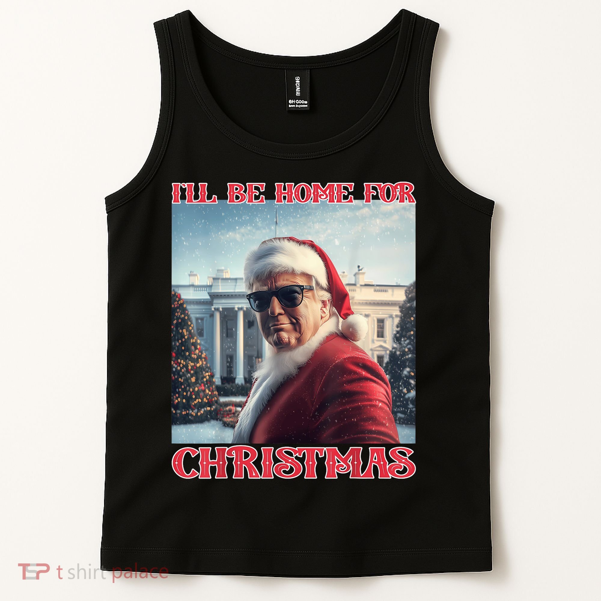 ILl Be Home For Christmas Trump Santa Selfie White House Tank Top