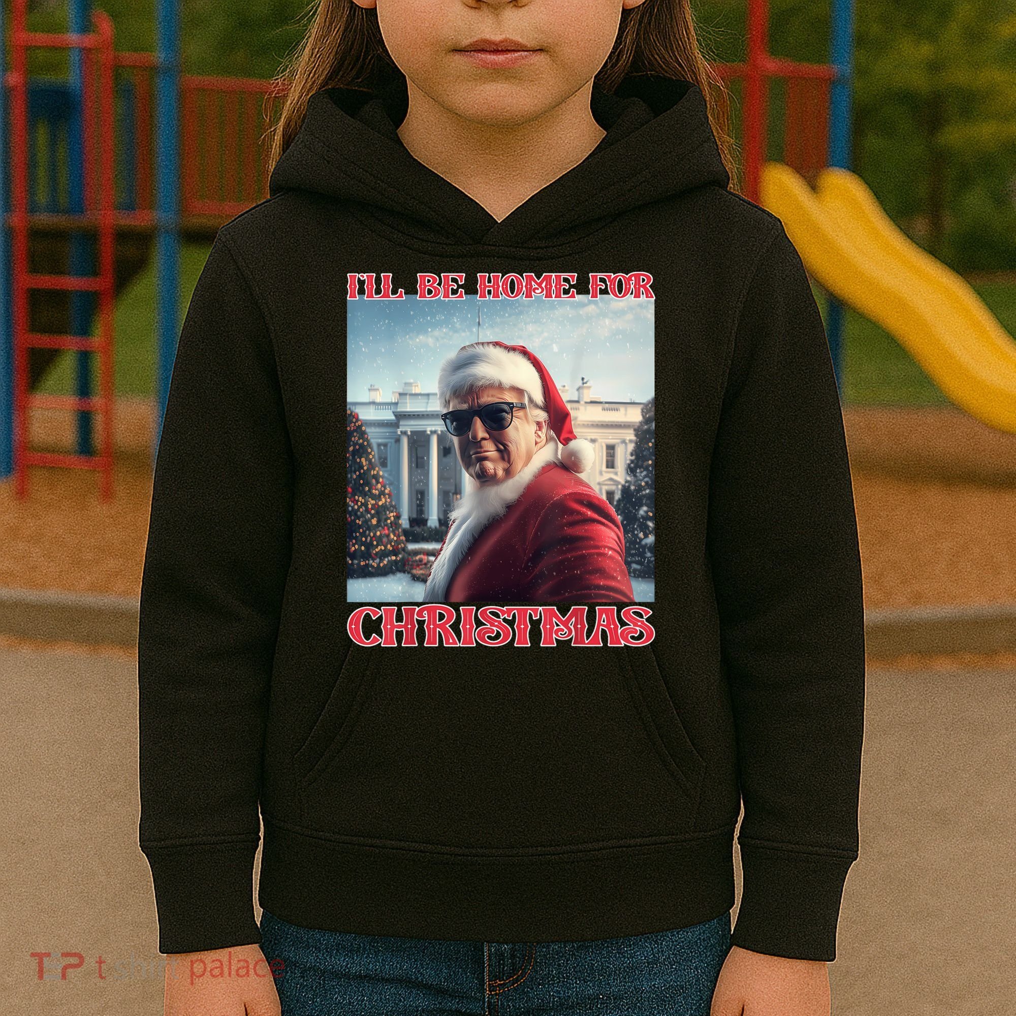 ILl Be Home For Christmas Trump Santa Selfie White House Kids Hoodie