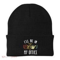 Ill Be In My Office Garden Funny Gardening Beanie thumb 0