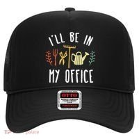 Ill Be In My Office Garden Funny Gardening Hat thumb 0