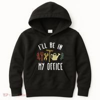 Ill Be In My Office Garden Funny Gardening Kids Hoodie thumb 0