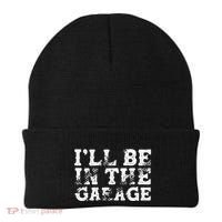 ILl Be In The Garage Auto Mechanic Project Car Sweat Beanie thumb 0