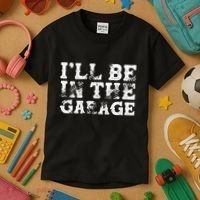 ILl Be In The Garage Auto Mechanic Project Car Sweat Kids T-Shirt thumb 3