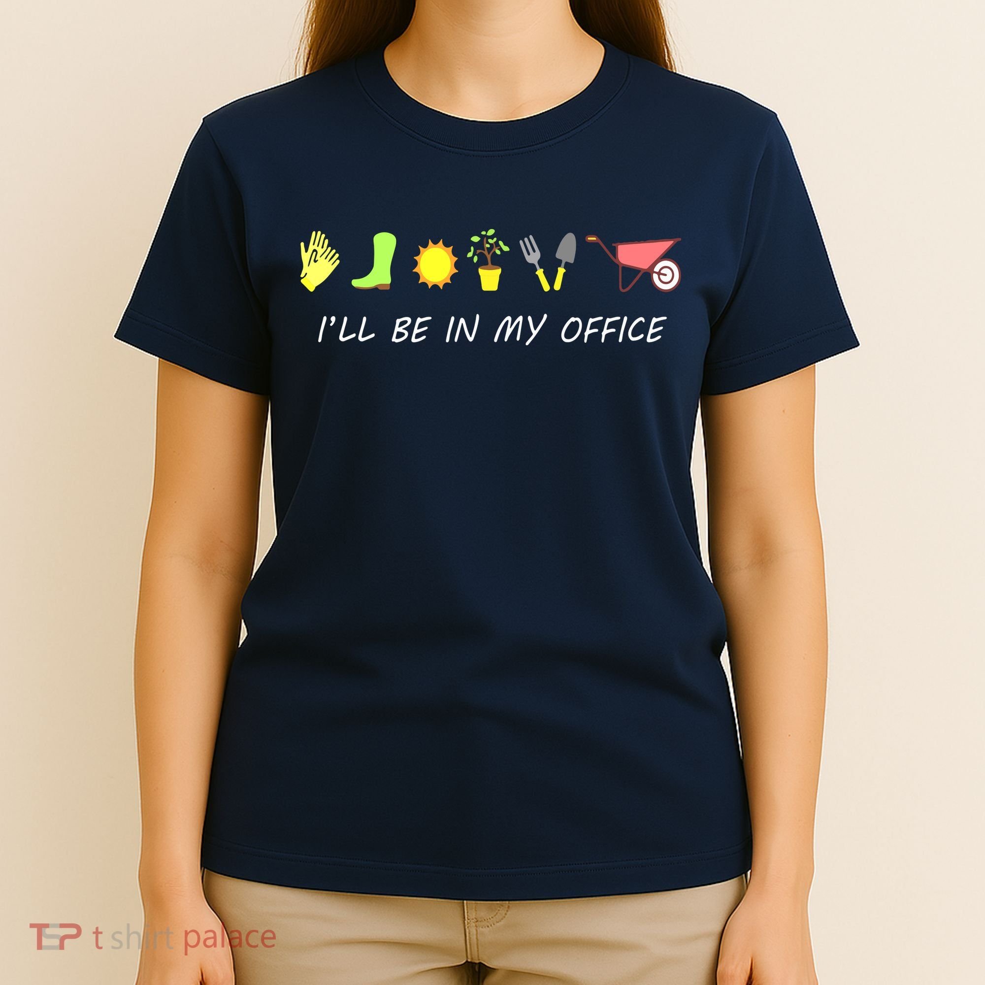 I'll Be In My Office Garden Funny Distressed Gardening T-Shirt