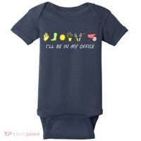 I'll Be In My Office Garden Funny Distressed Gardening Baby Bodysuit thumb 0